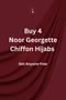 Buy 4 Noor Hijabs (Get Anyone Free)